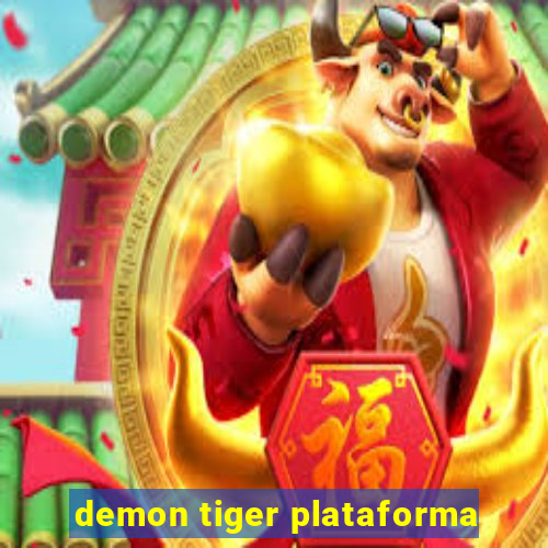 demon tiger plataforma